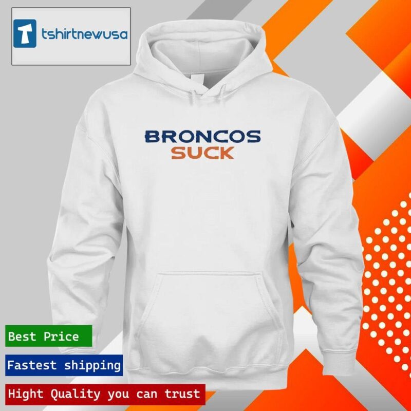 Funny Raiders Davante Adams Broncos Suck 2024 T hoodie