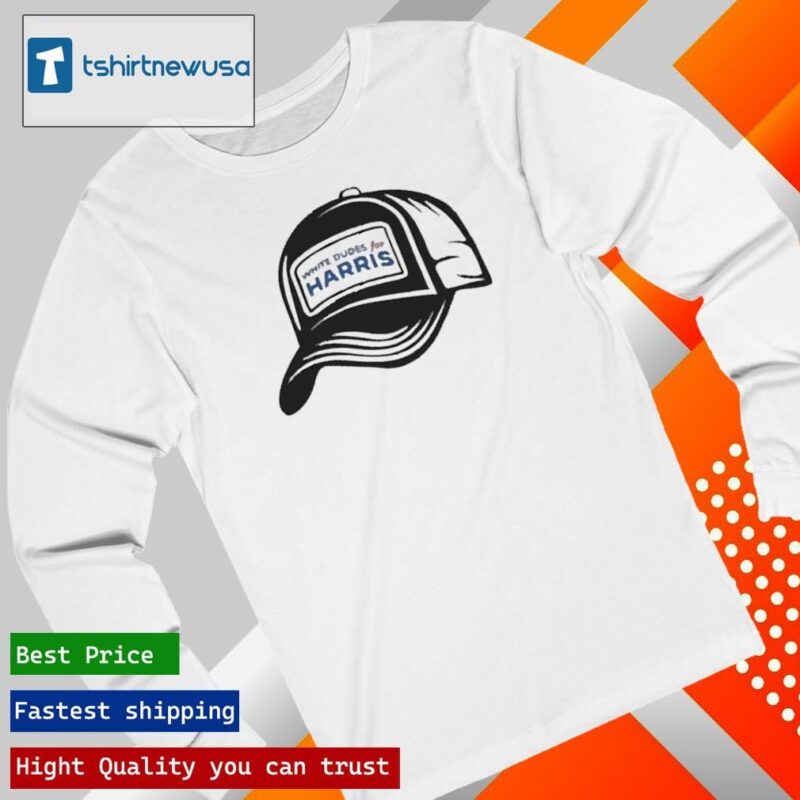 Premium White dudes for Kamala Harris cap 2024 Shirts longsleeve