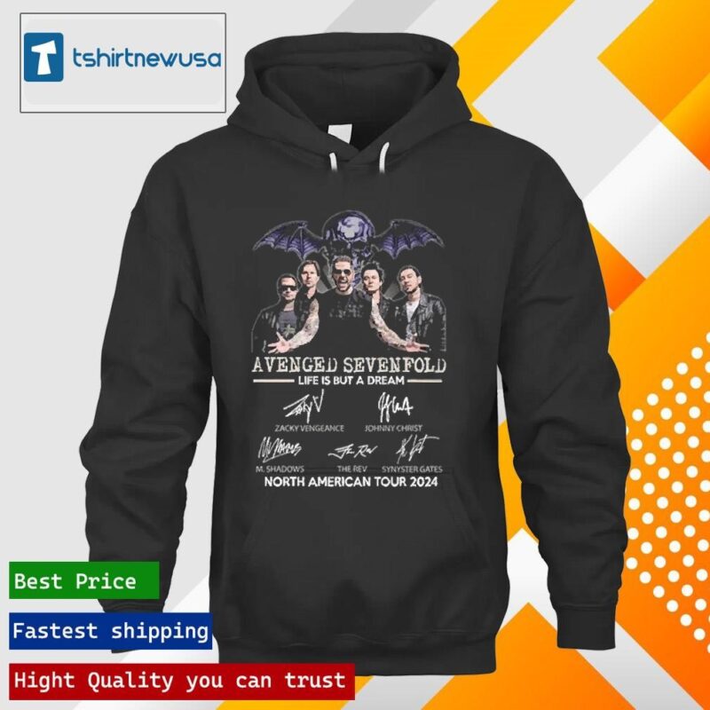 Original Avenged Sevenfold Life Is But A Dream North American Tour 2024 Signatures Shirt and Hoodie hoodie