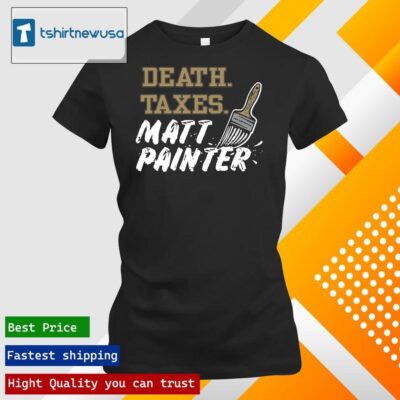 Official Jon Rothstein Death Taxes Matt Painter Facts Of Life Tee Shirt ladies tee shirt
