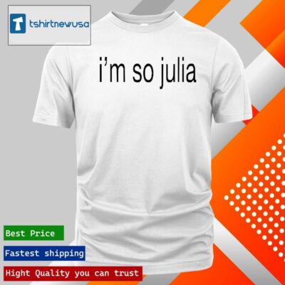 Official Julia Fox I’m So Julia 2024 T Shirt