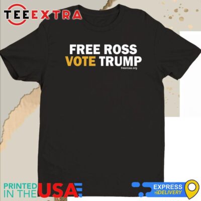 Official Free Ross Vote Trump Shirt