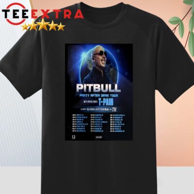 Pitbull Party After Dark Tour 2024 With Special Guest T-Pain Shirt