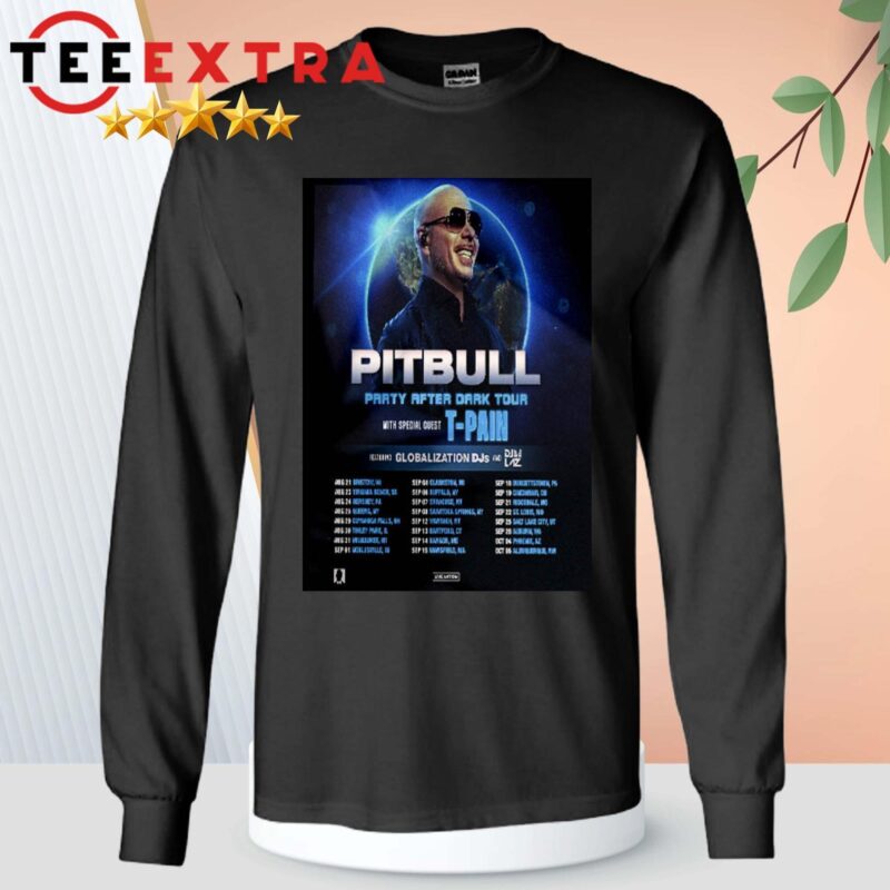 Pitbull Party After Dark Tour 2024 With Special Guest T-Pain Sweater