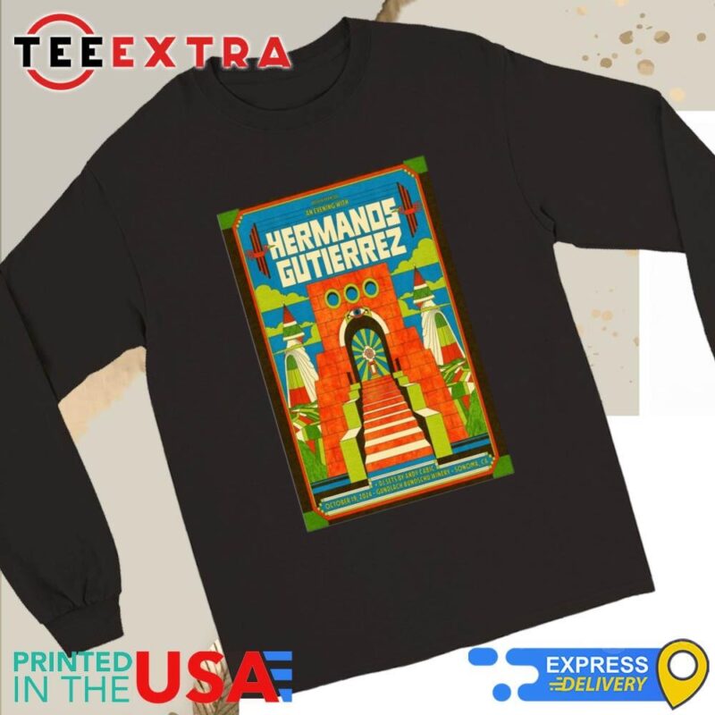 Official Hermanos Gutierrez October 19 2024 In Sonoma CA Tour Long Sleeve Tee
