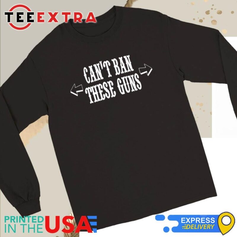 Official Can't Ban These Guns Short Long Sleeve Tee