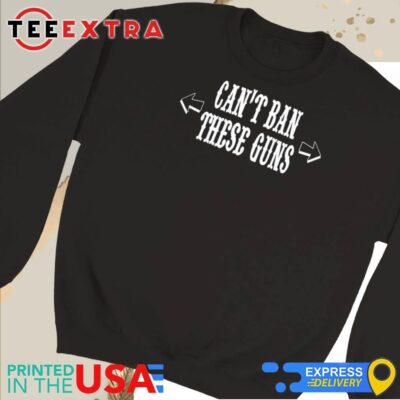 Official Can't Ban These Guns Short Sweatshirt
