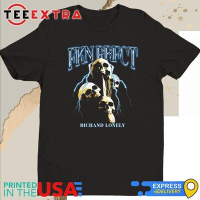 Official Rich And Lonely Fkn Prfct Shirt