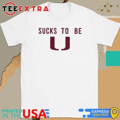 Official Florida State Sucks To Be U Shirt