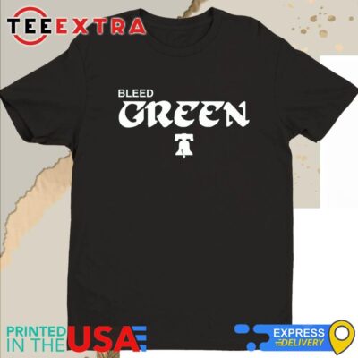 Official Bleed Green Philadelphia Phillies Shirt