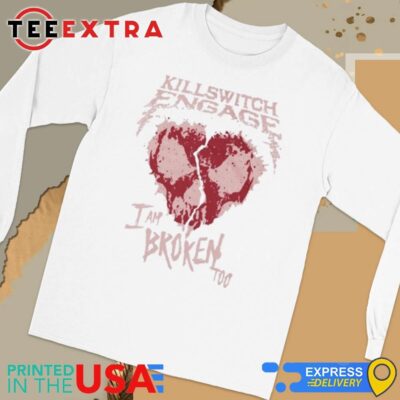 Official Killswitch Engage I Am Broken Too Long Sleeve Tee