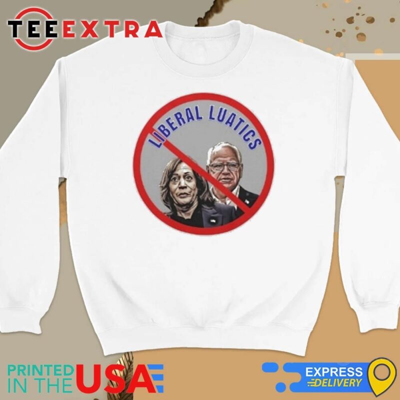 Official Cartoon Liberal Lunatics Anti Harris Walz 2024 Sweatshirt