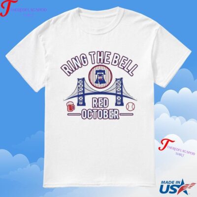 Official Ring The Bell Red October Philadelphia Phillies T-Shirt