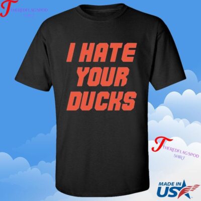 Oregon State Football I Hate Your Ducks Shirt