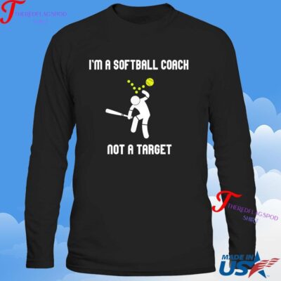 Official I'm A Softball Coach Not A Target Funny Softball Lover Ball Fall On The Head 2024 Sweatshirt
