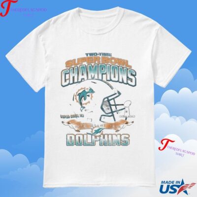 Official Two Time Super Bowl Champions 1972 0973 Miami Dolphins T-Shirt