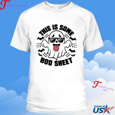 This Is Some Boo Sheet Shirt