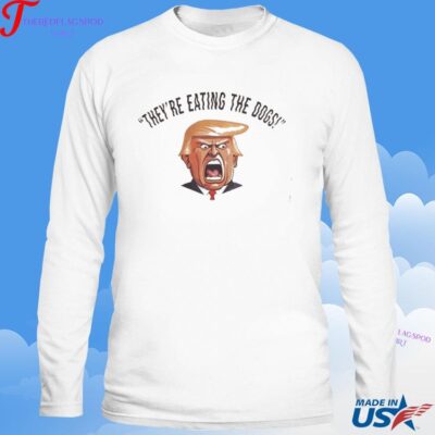 They're Eating The Dogs Anti Trump Election 2024 Debate Political American Psycho Donald Trump Sweatshirt