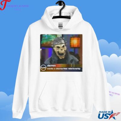 Official Darren Wants A Drama Free Relationship Hoodie