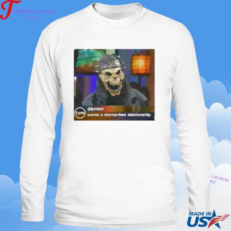 Official Darren Wants A Drama Free Relationship Sweatshirt