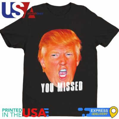 Trump Missed 2nd Florida Shooter shirt