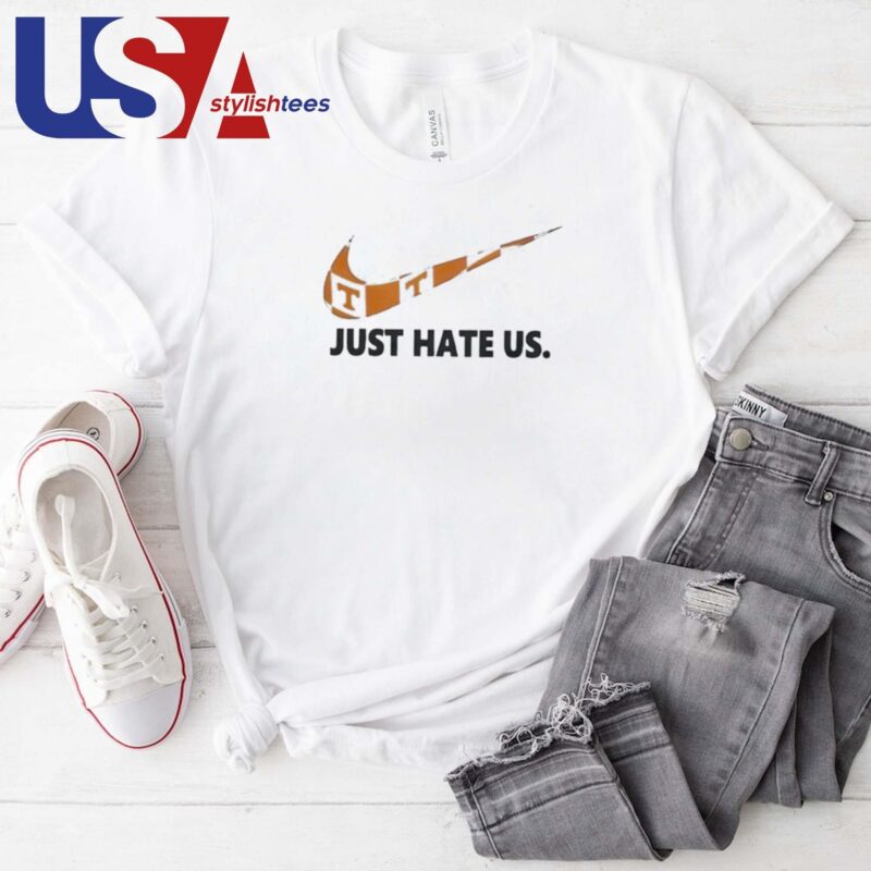 Tennessee Volunteers NCAA Just Hate Us T-shirt