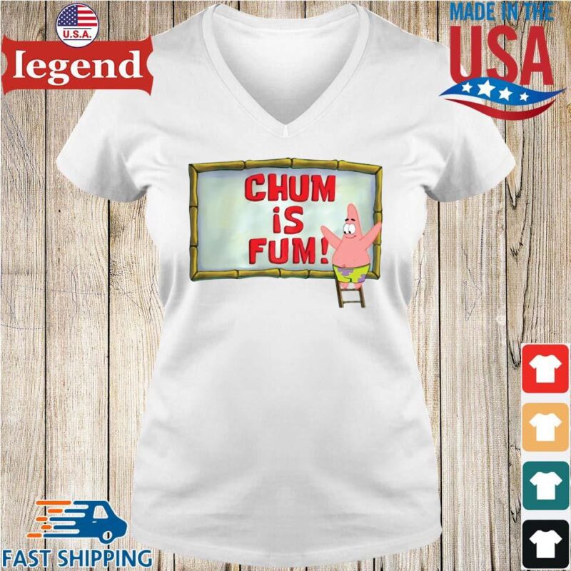 Patrick Star Chum Is Fum Shirt Ladies V-Neck-min