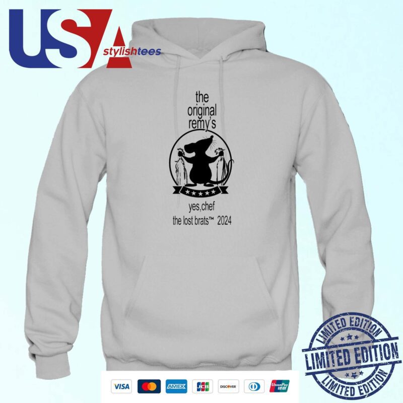 The Original Remy's Yes Chef The Lost Brats 2024 Hoodie