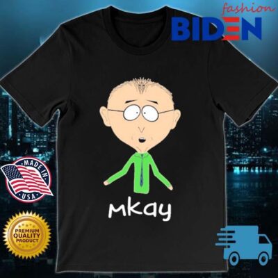 South Park Mr Mackey Mkay Shirt