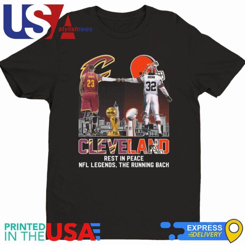 Cleveland Jim Brown Rest In Peace NFL Legends The Running Back Signatures 2024 Shirt