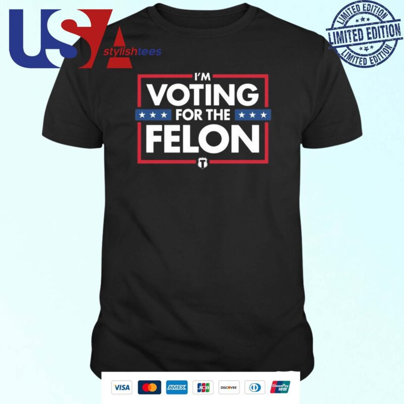 The Officer Tatum Store Voting For The Felon T-shirt