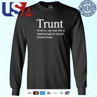 Trunt Definition Anti Trump Sweater