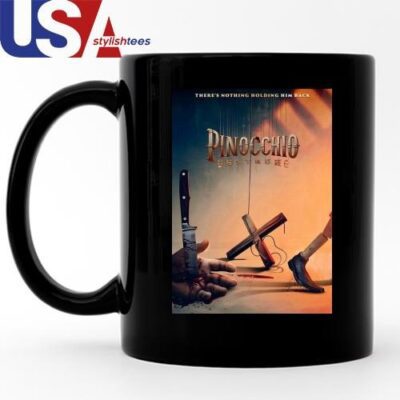 Pinocchio Unstrung Coming In 2025 Mug, Tumbler