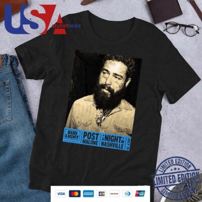 Post Malone And Bud Light Poster For A Night In Nashville Show On July 16 2024 Shirt