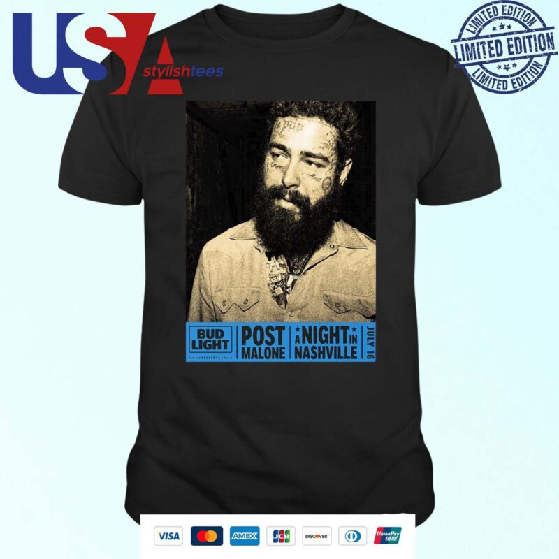 Post Malone And Bud Light Poster For A Night In Nashville Show On July 16 2024 T-shirt