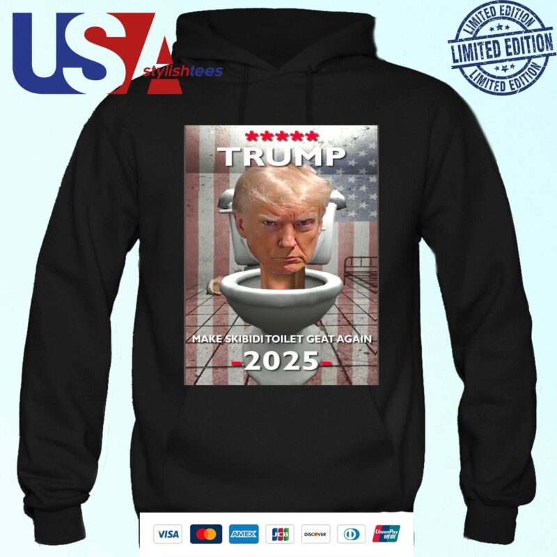 Trump Make Skibidi Toilet Great Again 2025 Hoodie