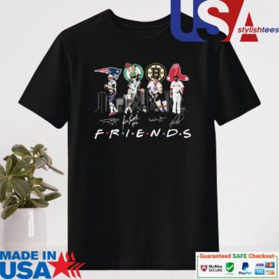 Official Boston Bruins Boston Celtics Red Sox New England Patriots Friends 2024 Signatures Shirt