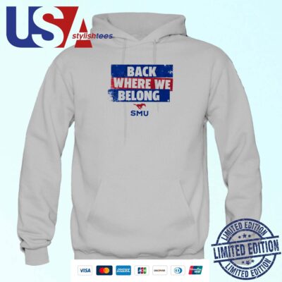 SMU Football Back Where We Belong Hoodie