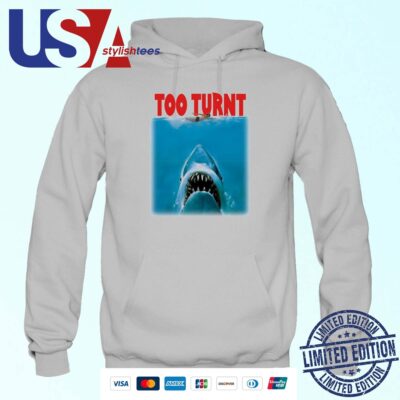 Tooturnttony Merch Shark Week Too Turnt Hoodie