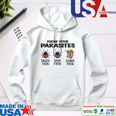 Official Anti Trump Trump Know Your Parasites Deer Tick Dog Tick Luna Tick hoodie