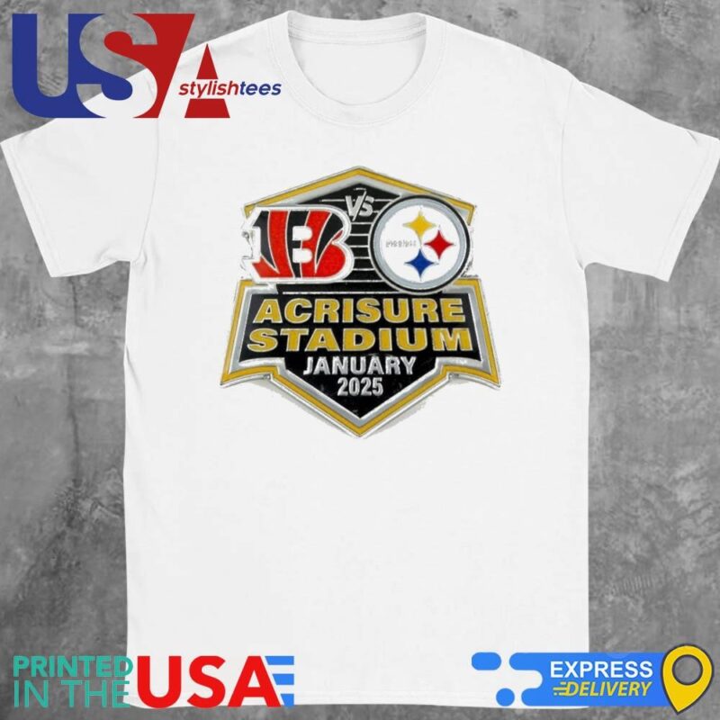 Pittsburgh Steelers Vs Cincinnati Bengals Gameday Acrisure Stadium January 2025 Shirt