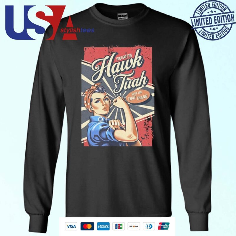 Strong Girl You Gotta Hawk Tuah Spit On That Thang Sweater