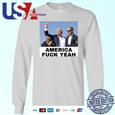 Official America Fuck Yeah Donald Trump Assassination Attempt 2024 Sweater
