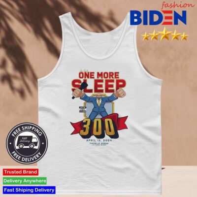 One More Sleep UFC 300 Shirt Tank Top.jpg