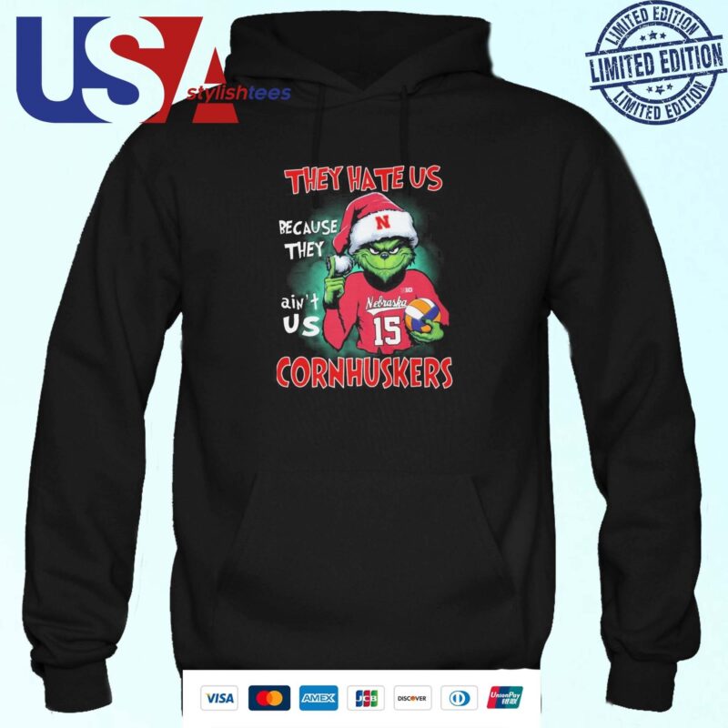 The Grinch They Hate Us Because Ain't Us Nebraska Cornhuskers 2024 Hoodie