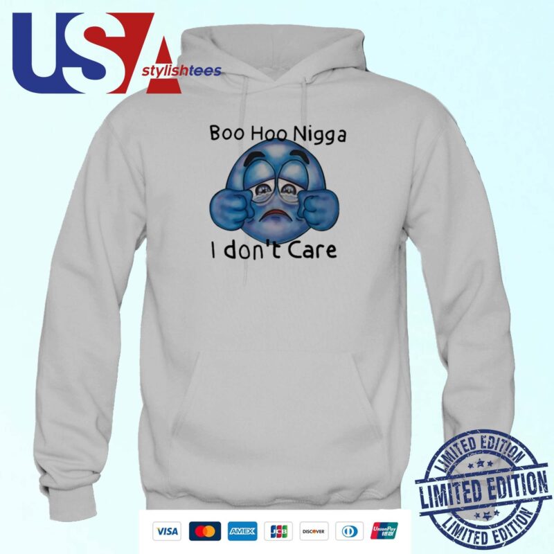 The Flexorcist Boo Hoo Nigga I Don't Care Hoodie