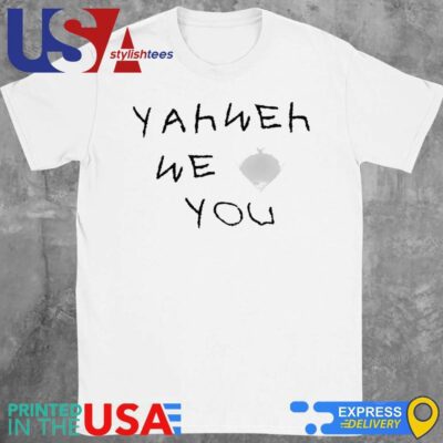 Elevation Worship Yahweh We Love You Shirt