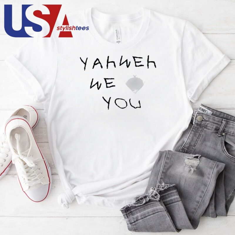 Elevation Worship Yahweh We Love You T-shirt