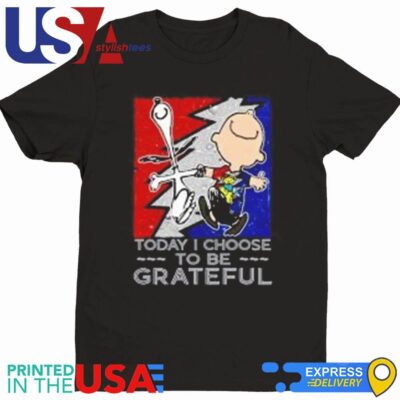 Snoopy Charlie Brown Today I Choose To Be Grateful Shirt
