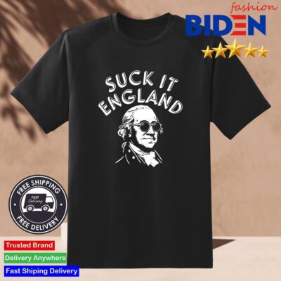 Suck It, England 4th Of July Shirt